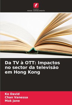 Cover Da TV à OTT: Impactos no sector da televisão em Hong Kong