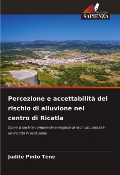 Cover Percezione e accettabilità del rischio di alluvione nel centro di Ricatla