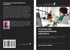 Cover A través del emprendimiento educativo