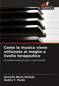 Cover Come la musica viene utilizzata al meglio a livello terapeutico