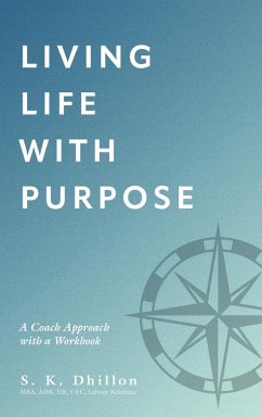 Living Life With Purpose Living Life With Purpose