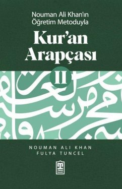 Kuran Arapcasi 2 - Nouman Ali Khanin Ögretim Metoduyla Cover Kuran Arapcasi 2 - Nouman Ali Khanin Ögretim Metoduyla