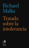 Tratado sobre la intolerancia Tratado sobre la intolerancia