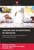 LIGAÇÃO DOS ECOSSISTEMAS DE INOVAÇÃO