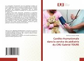 Cardite rhumatismale dans le service de pédiatrie du CHU Gabriel TOURE Cardite rhumatismale dans le service de pédiatrie du CHU Gabriel TOURE