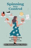 Spinning Into Control Spinning Into Control