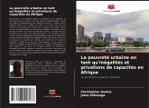 La pauvreté urbaine en tant qu'inégalités et privations de capacités en Afrique