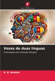 Vozes de duas línguas Vozes de duas línguas