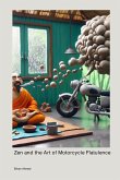 Zen and the Art of Motorcycle Flatulence Zen and the Art of Motorcycle Flatulence