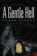 A Gentle Hell - Bild 1