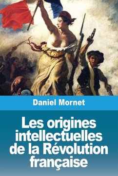 Cover Les origines intellectuelles de la Révolution française