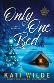 Only One Bed Only One Bed