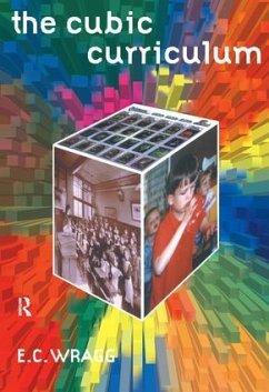 The Cubic Curriculum - Wragg, Ted