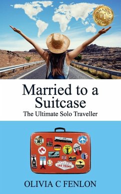 Married to a Suitcase - Fenlon, Olivia C