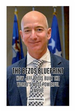 The Bezos Blueprint - Princewill, Lagang