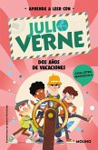 Aprende a leer con Julio Verne - Dos años de vacaciones Aprende a leer con Julio Verne - Dos años de vacaciones