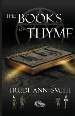 The Books of Thyme - Smith, Trudi Ann