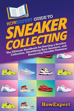 Cover HowExpert Guide to Sneaker Collecting