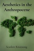 Aesthetics in the Anthropocene