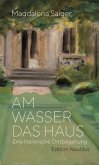 Am Wasser das Haus (eBook, ePUB) Am Wasser das Haus (eBook, ePUB)