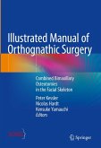 Illustrated Manual of Orthognathic Surgery (eBook, PDF)