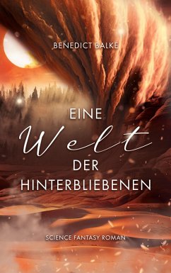 Eine Welt der Hinterbliebenen (eBook, ePUB)
