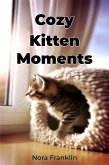 Cozy Kitten Moments (eBook, ePUB)