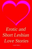 Erotic and Short Lesbian Love Stories (Real Feelings, #7) (eBook, ePUB)