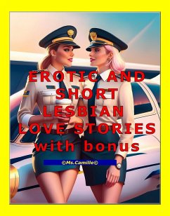 Erotic and Short Lesbian Love Stories (Real Feelings, #7) (eBook, ePUB) - Ms. Camille