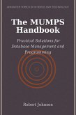 The MUMPS Handbook (eBook, ePUB)