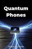 Quantum Phones (eBook, ePUB)