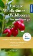 Essbare Wildkräuter und Wildbeeren... - Bild 1