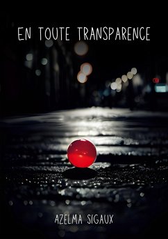 En toute transparence (eBook, ePUB)