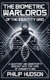 The Biometric Warlords of the Identity Grid (eBook, ePUB)