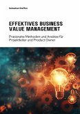 Effektives Business Value Management (eBook, ePUB)