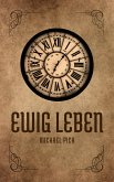 Ewig Leben (eBook, ePUB) Ewig Leben (eBook, ePUB)