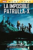 Marvel Must Have. La imposible Patrulla-X 9. Especie en peligro (eBook, ePUB) Marvel Must Have. La imposible Patrulla-X 9. Especie en peligro (eBook, ePUB)