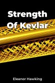 Strength Of Kevlar (eBook, ePUB)