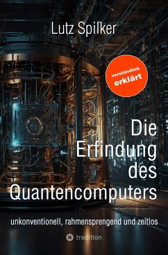 Cover Die Erfindung des Quantencomputers (eBook, ePUB)