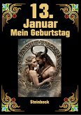 13. Januar, mein Geburtstag (eBook, ePUB)