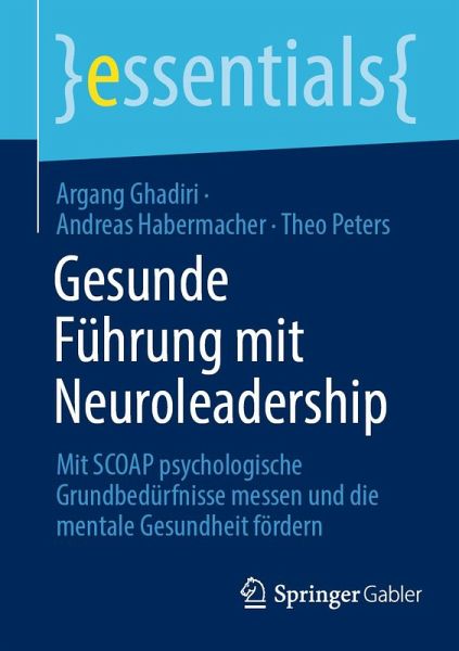 Gesunde Führung mit Neuroleadership (eBook, PDF) Gesunde Führung mit Neuroleadership (eBook, PDF)