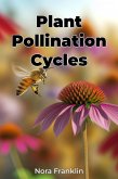 Plant Pollination Cycles (eBook, ePUB)