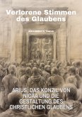 Verlorene Stimmen des Glaubens (eBook, ePUB) Verlorene Stimmen des Glaubens (eBook, ePUB)