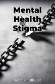 Mental Health Stigma (eBook, ePUB)