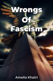 Wrongs Of Fascism (eBook, ePUB)