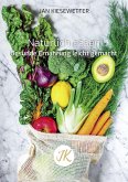 Natürlich essen (eBook, ePUB)