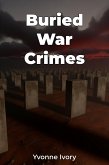 Buried War Crimes (eBook, ePUB)