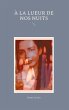 À la lueur de nos nuits (eBook, ePUB) - Bild 1