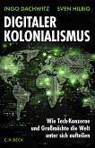 Digitaler Kolonialismus (eBook, PDF)