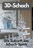 3D-Schach (eBook, ePUB) 3D-Schach (eBook, ePUB)